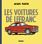 :<I>Les Aventures De</I><B> LEFRANC</B>:Les voitures de Lefranc:JACQUES MARTIN:JACQUES MARTIN:Science Fiction|Aventure|Espionnage:S2022/A2022:
