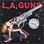 S19890101,A20081230,Studio*CD***DSQ1777.htm***...:...|L.A. GUNS|1989-Cocked And Loaded