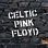 S20110101,A20110624,Studio*CD***DSQ2087.htm***...:...|PINK FLOYD TRIBUTE|2011-Celtic Pink Floyd